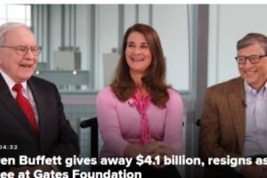 “股神”巴菲特又捐赠了41亿美元 宣布辞去盖茨基金会受托人一职